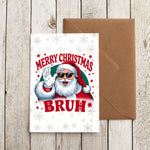 Забавна коледна картичка Merry Christmas Bruh
